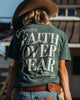 Alpine Faith Over Fear Tee